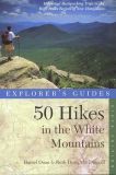 50 Hikes in the White Mountains (7th edition)